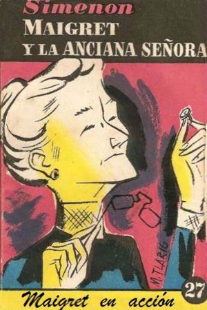[Obras completas 05] • Maigret y la anciana señora